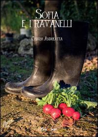 Sofia e i ravanelli - Chiara Andreatta - copertina