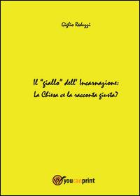 Il giallo dell'incarnazione - Giglio Reduzzi - copertina