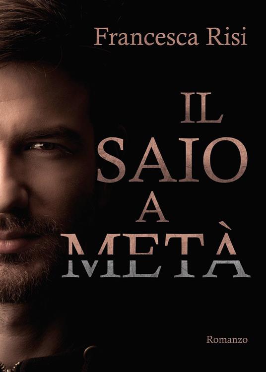 Il saio a metà - Francesca Risi - copertina