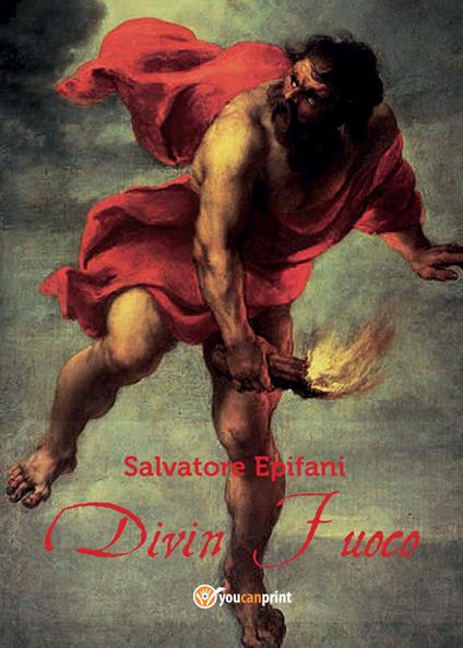 Divin Fuoco - Salvatore Epifani - copertina
