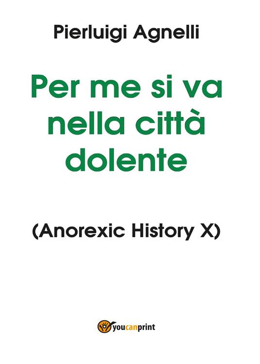 Per me si va nella città dolente - Pierluigi Agnelli - copertina