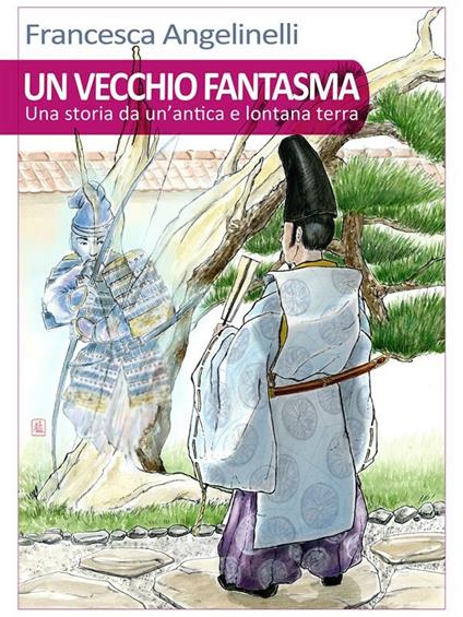 Un vecchio fantasma - Francesca Angelinelli - ebook