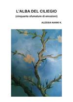 L' alba del ciliegio