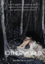 Otherworld (Different Worlds). Vol. 2