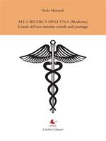 Alla ricerca dell'Una (medicina)