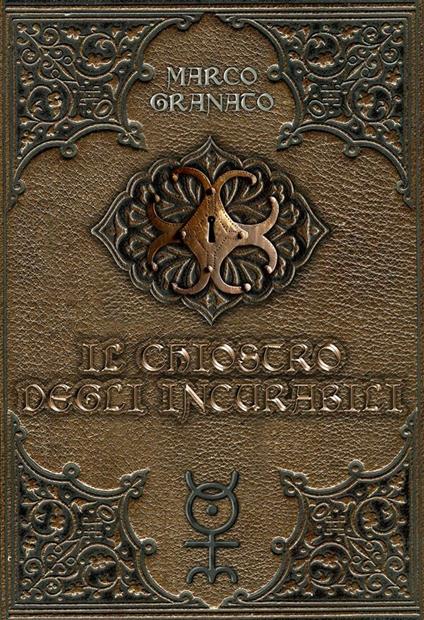 Il chiostro degli incurabili - Marco Granato - ebook