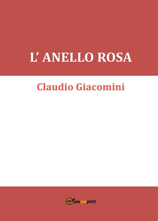 L' anello rosa - Claudio Giacomini - copertina