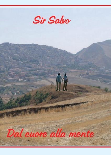 Dal cuore alla mente - Salvo Sir - copertina