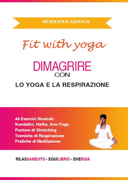 Dimagrire con lo yoga e la respirazione - Roberta Grova - copertina