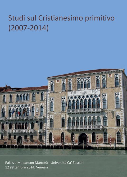 Studi sul cristianesimo primitivo (2007-2014) - Valerio Polidori - copertina