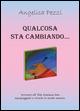 Qualcosa sta cambiando