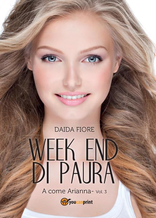 A come Arianna. Week end di paura - Daida Fiore - copertina