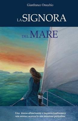 La signora del mare - Gianfranco Orecchio - copertina