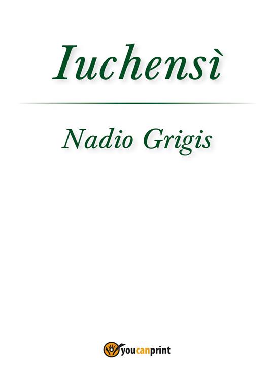 Iuchensì - Nadio Grigis - copertina
