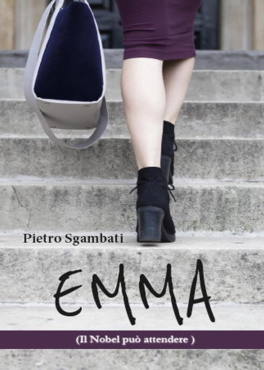 Emma. Il Nobel può attendere - Pietro Sgambati - copertina