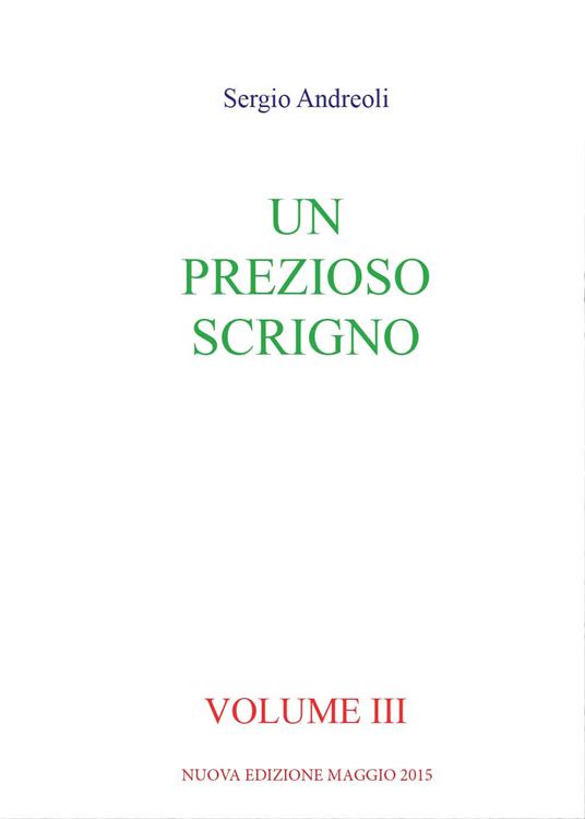 Un prezioso scrigno. Vol. 3 - Sergio Andreoli - copertina