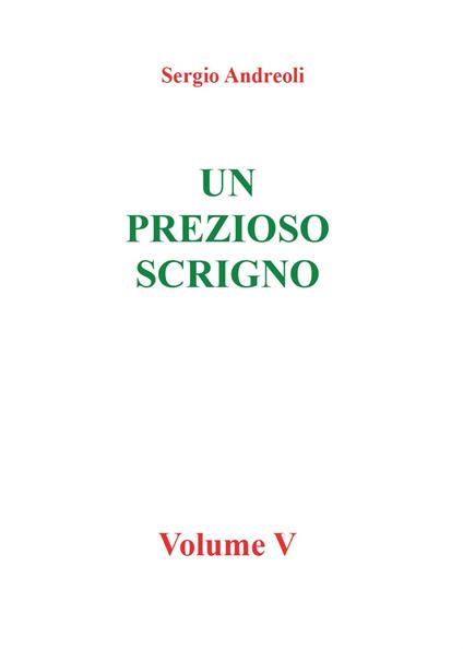 Un prezioso scrigno. Vol. 5 - Sergio Andreoli - copertina