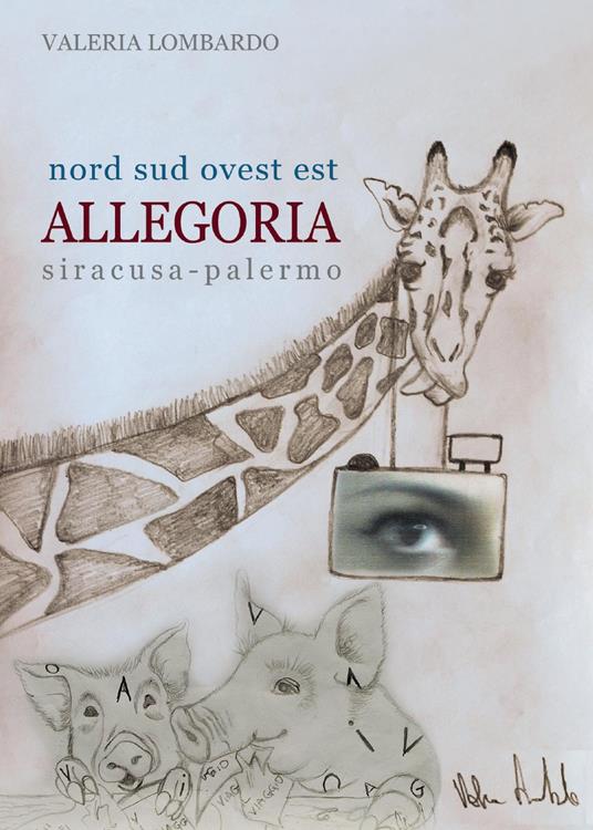 Nord, sud, ovest, est. Allegoria - Valeria Lombardo - copertina