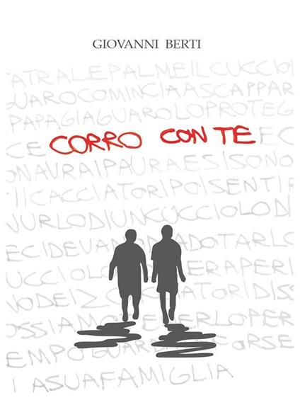 Corro con te - Giovanni Berti - ebook