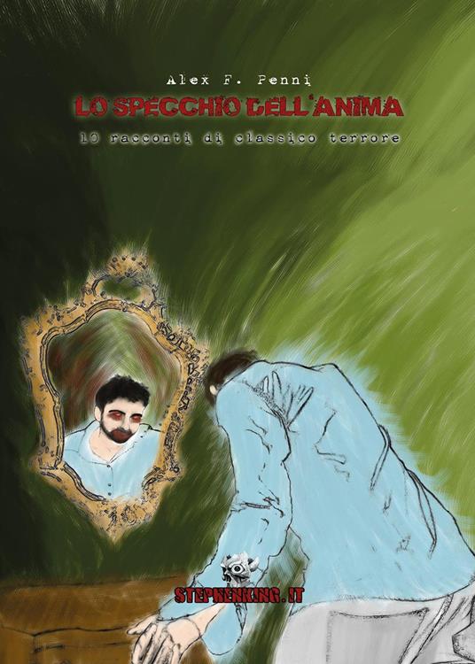 Lo specchio dell'anima - Alex F. Penni - copertina