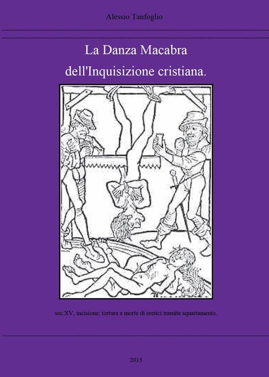 La danza macabra dell'Inquisizione cristiana - Alessio Tanfoglio - copertina