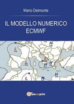 Il modello numerico ECMWF