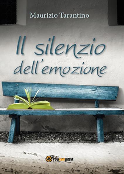 Il silenzio dell'emozione - Maurizio Tarantino - copertina