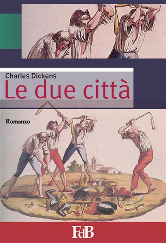 Le due città - Charles Dickens - ebook