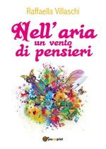 Nell'aria un vento di pensieri