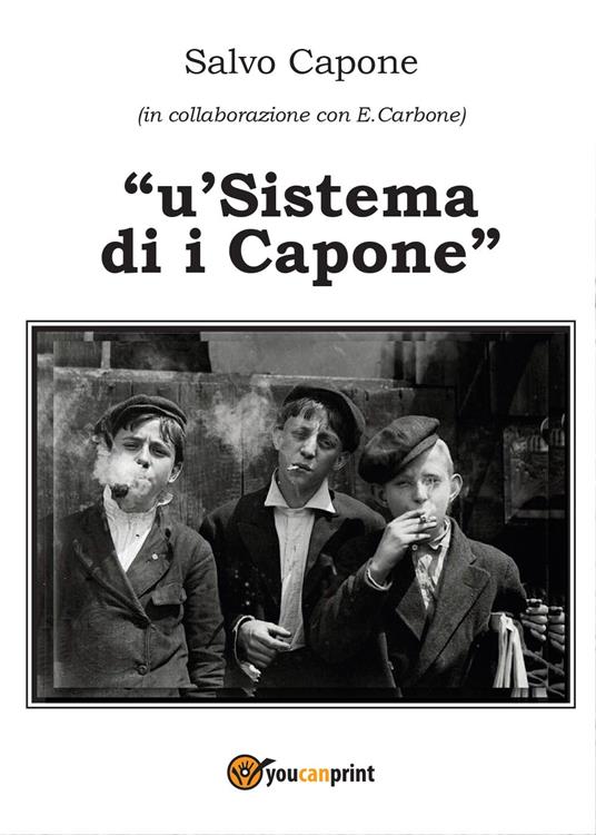 Sistema di i Capone ('U) - E. Carbone,Salvo Capone - copertina