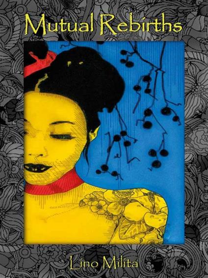 Mutual Rebirths - Lino Milita - ebook