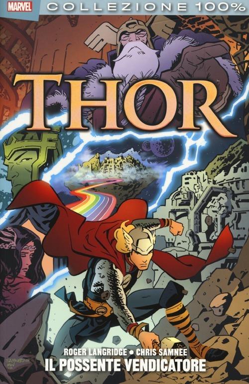 Il possente vendicatore. Thor - Roger Langridge,Chris Samnee - copertina