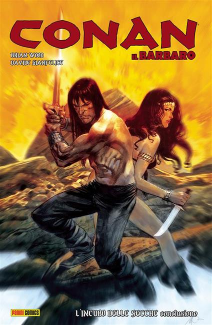 L' incubo delle secche. Conan il Barbaro. Vol. 9 - Davide Gianfelice,Brian Wood - ebook