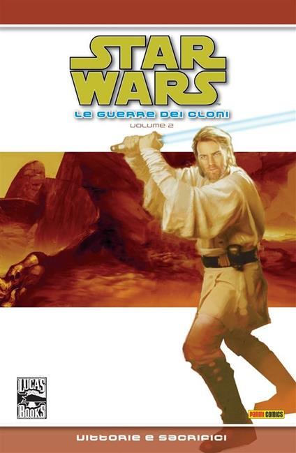 Vittorie e sacrifici. Star Wars: la guerra dei cloni. Vol. 2 - Jan Duursema,John Ostrander - ebook