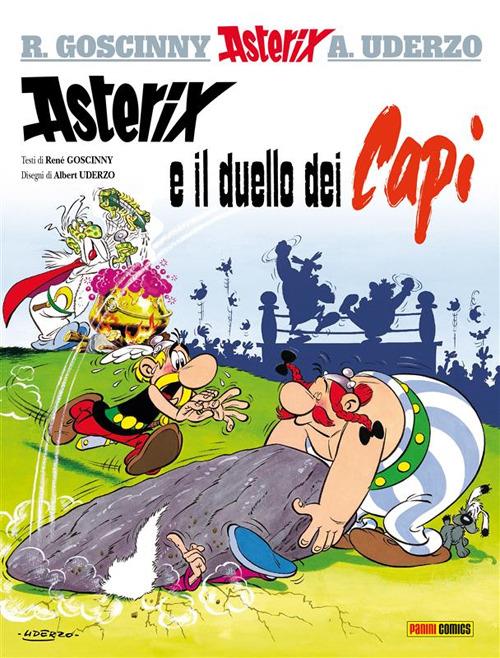 Asterix e il duello dei capi - René Goscinny,Albert Uderzo - ebook