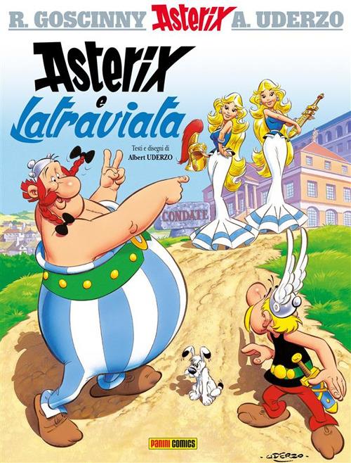 Asterix e Latraviata - René Goscinny,Albert Uderzo - ebook