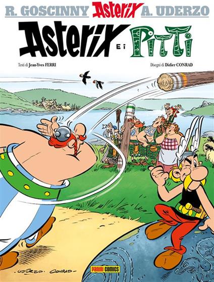 Asterix e i Pitti - Didier Conrad,Jean-Yves Ferri,René Goscinny,Albert Uderzo - ebook