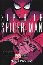 Mente inquieta. Superior Spider-Man. Vol. 2