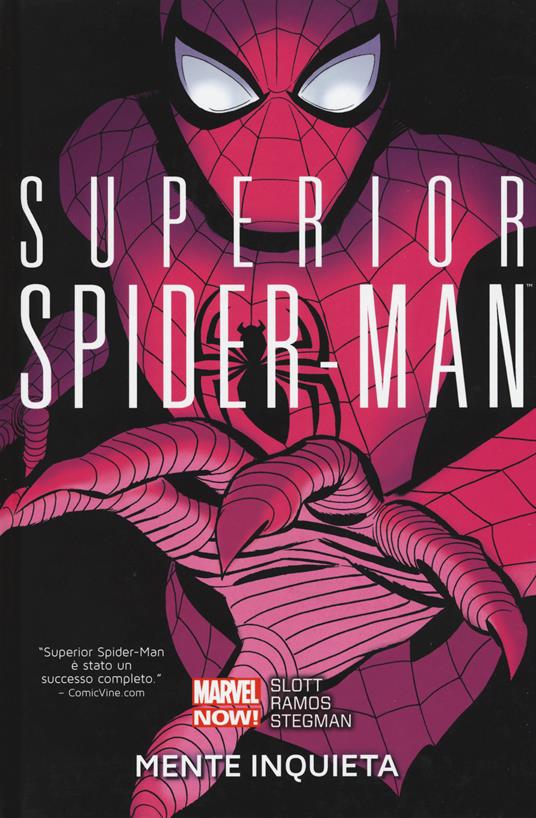 Mente inquieta. Superior Spider-Man. Vol. 2 - Dan Slott,Humberto Ramos,Ryan Stegman - copertina
