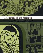 Luba e la sua famiglia. Palomar. Love and Rockets collection. Vol. 4