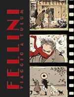Fellini. Ediz. speciale