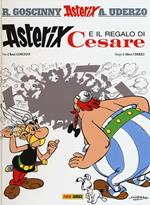 Asterix e il regalo di Cesare. Vol. 21