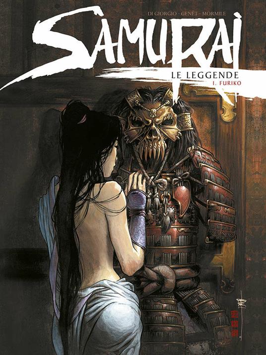 Furiko. Samurai le leggende. Vol. 1 - Jean-François Di Giorgio,Frédéric Genêt,Cristina Mormile - copertina