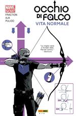 Vita normale. Occhio di Falco. Vol. 1