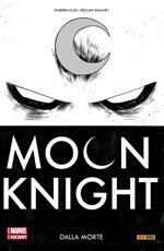 Dalla morte. Moon Knight. Vol. 1