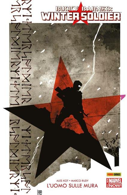 L' uomo sulle mura. Bucky Barnes: Winter Soldier. Vol. 1 - Ales Kot,Marco Rudy - ebook