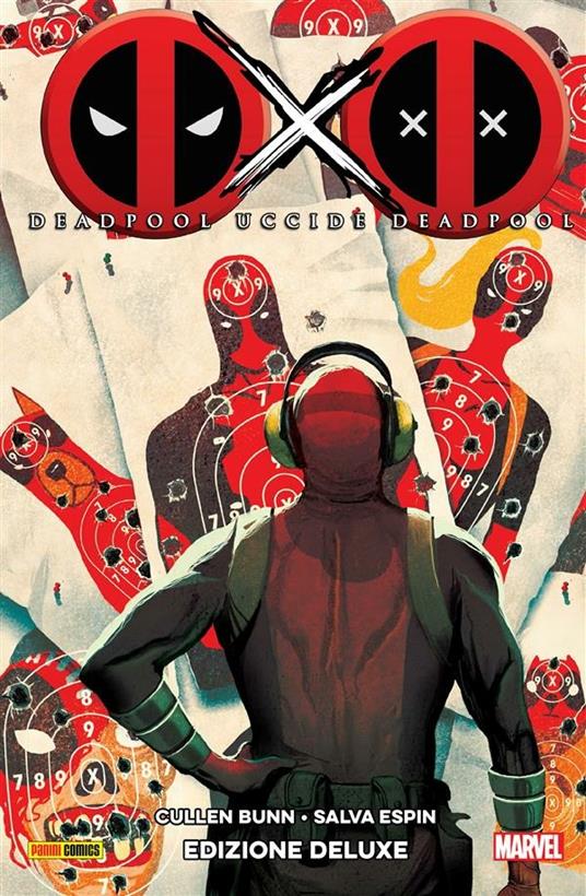 Deadpool uccide Deadpool. Ediz. speciale - Cullen Bunn,Salva Espin,F. Gamberini - ebook