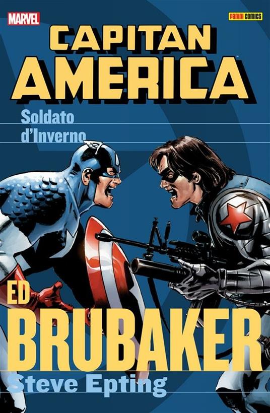 Il soldato d'inverno. Capitan America. Ed Brubaker collection. Vol. 2 - Ed Brubaker,Steve Epting,G. Guidi - ebook