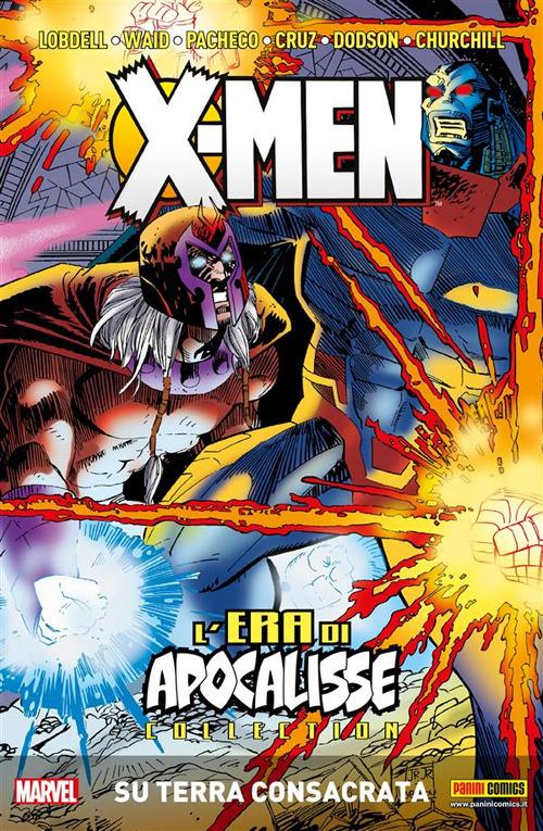 L' era di apocalisse collection. X-Men. Vol. 6 - Kavanagh Terry,Scott Lobdell,Howard Mackie,Mark Waid - ebook