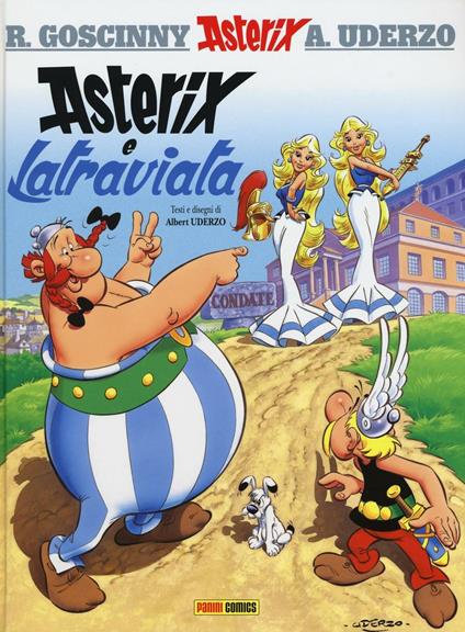 Asterix e Latraviata - René Goscinny,Albert Uderzo - copertina
